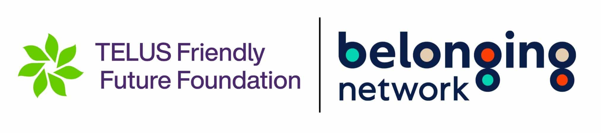 TELUS Friendly Future Foundation and Belonging Network logos